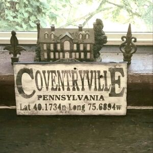 COVENTRYVILLE, PA RUSTIC WOOD TOWN SIGN